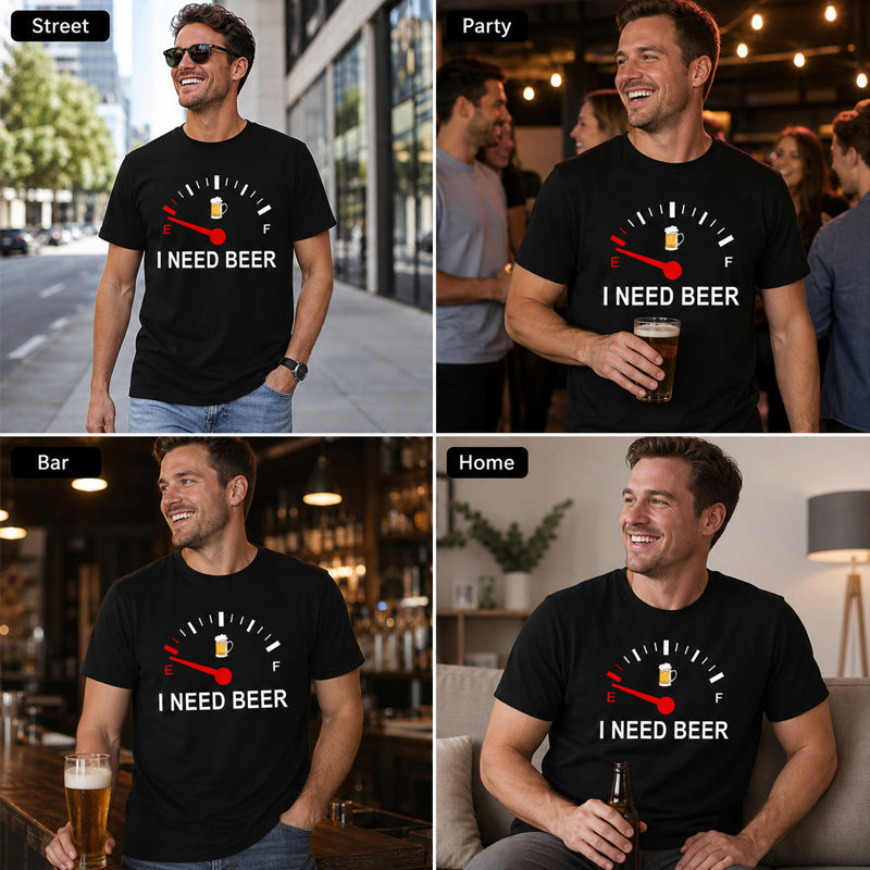 🍻 «I Need Beer» – morsom T-skjorte med grafisk drivstoffmåler: En behagelig T-skjorte med morsomt trykk for ølelskere! ⛽✨